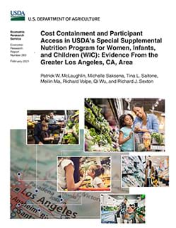 This is the cover image of the report, Cost Containment and Participant Access in USDA's Special Supplemental Nutrition Program for Women, Infants, and Children (WIC): Evidence from the Greater Los Angeles, CA, Area.