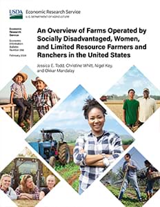 This is the cover image for the An Overview of Farms Operated by Socially Disadvantaged, Women, and Limited Resource Farmers and Ranchers in the United States report.